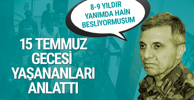 Orgeneral Mendi: 8-9 yıldır hain besliyormuşum